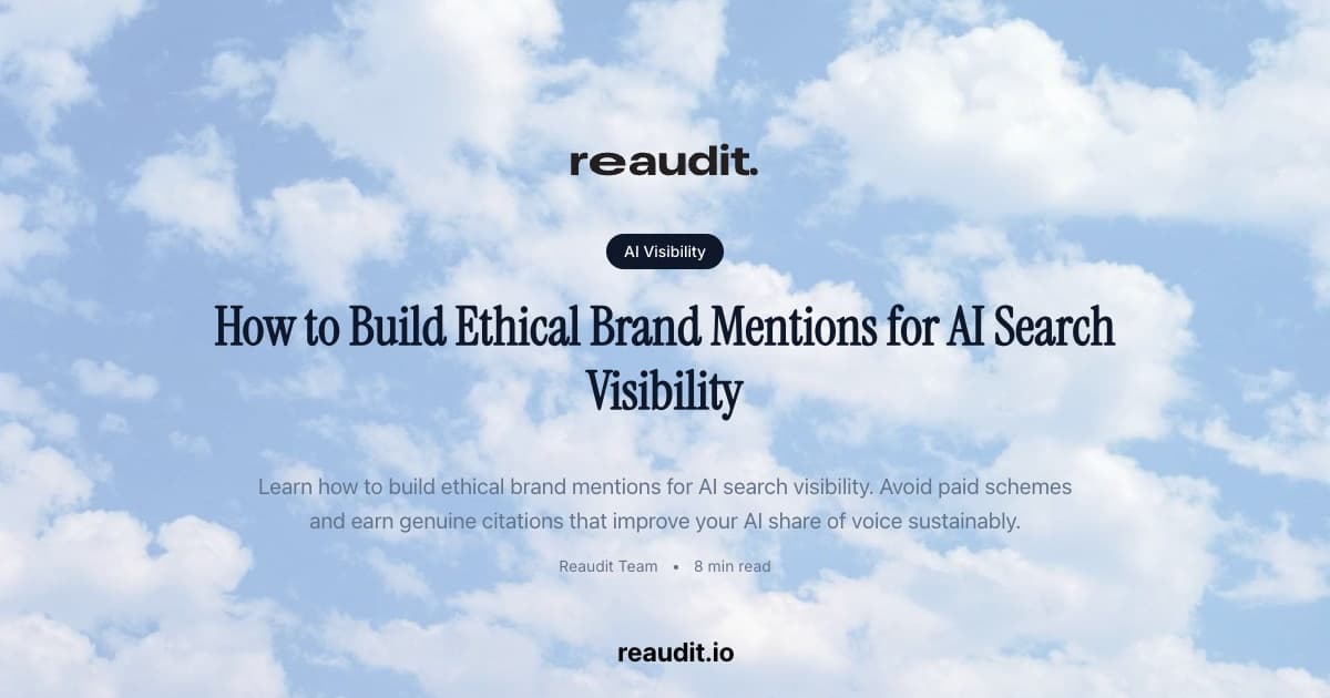 How to Build Ethical Brand Mentions for AI Search Visibility