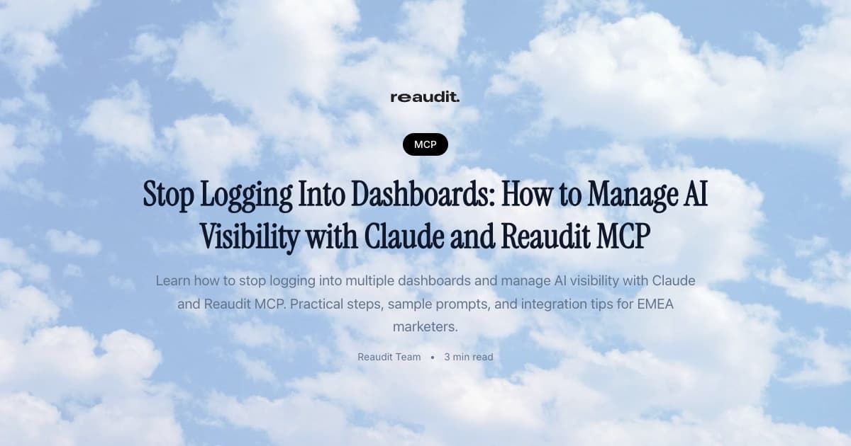 Stop Logging Into Dashboards: How to Manage AI Visibility with Claude and Reaudit MCP