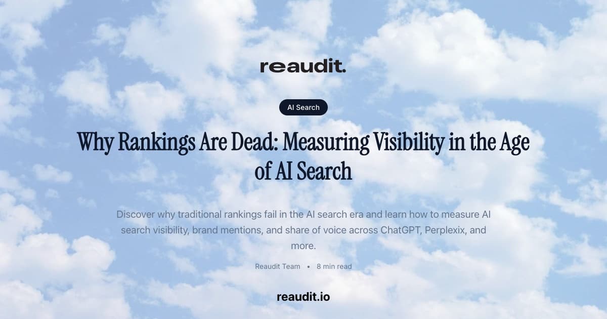 Why Rankings Are Dead: Measuring Visibility in the Age of AI Search
