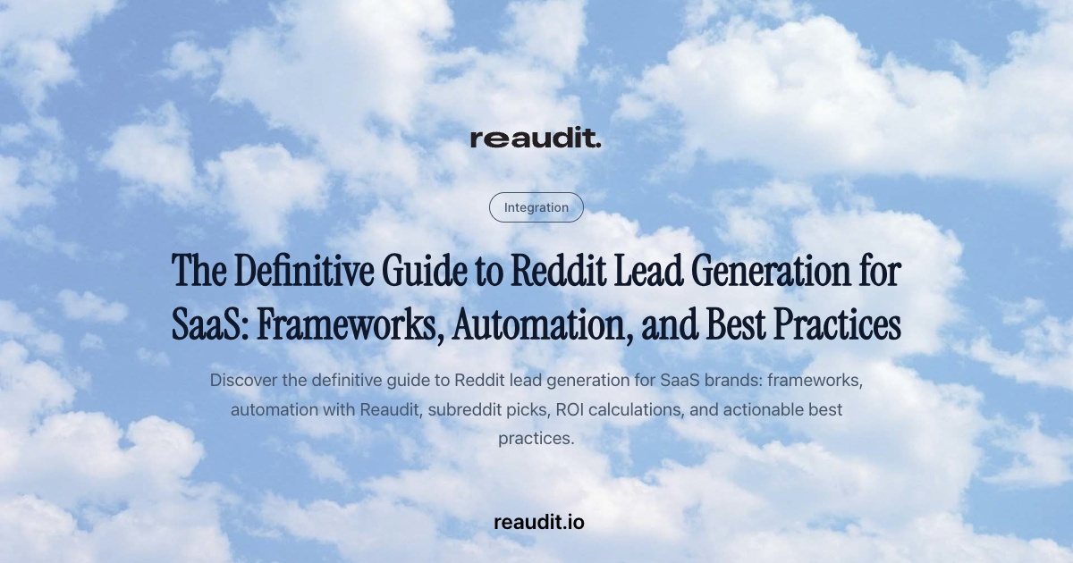 La guida definitiva alla lead generation su Reddit per il SaaS: framework, automazione e best practice